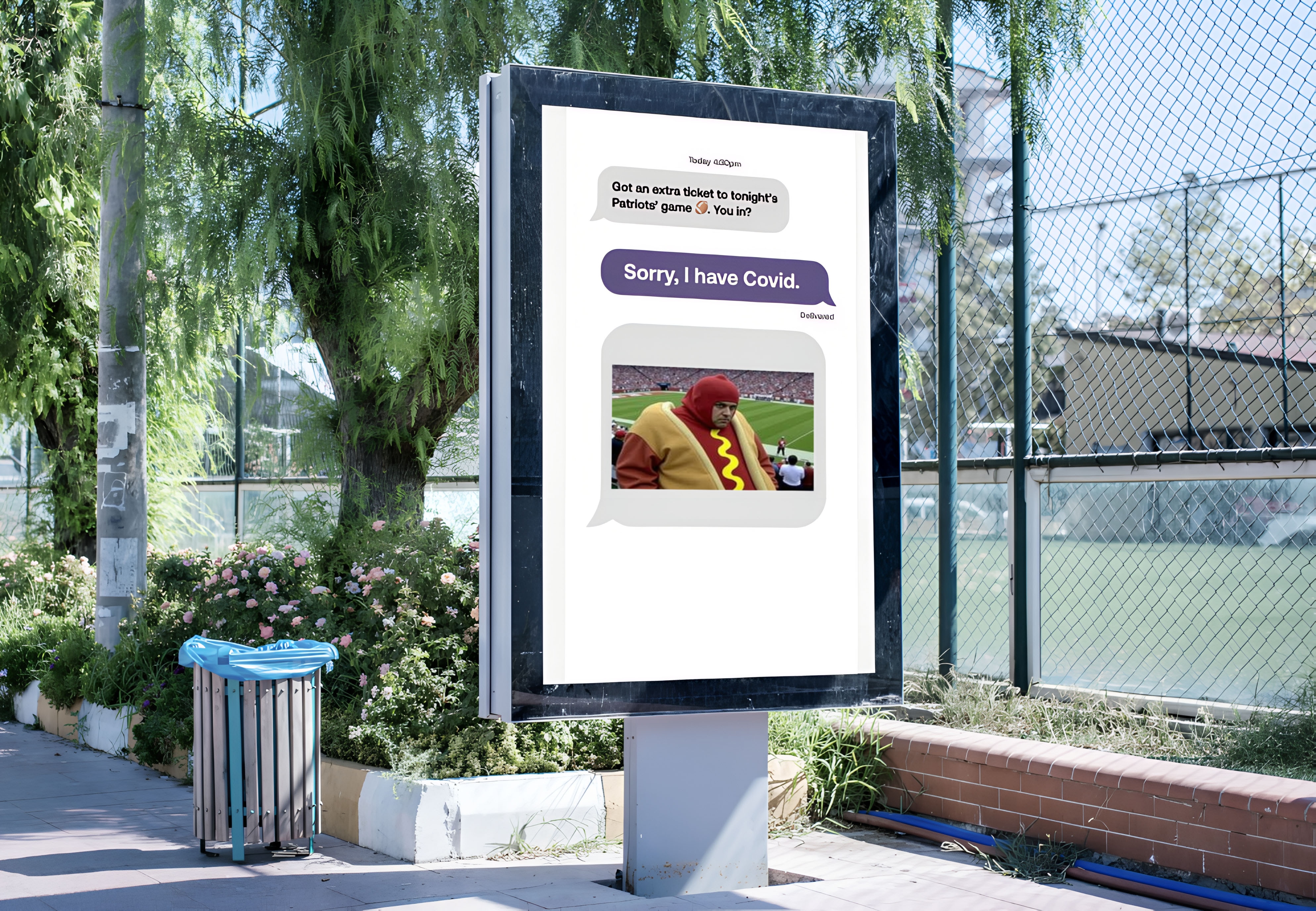 Moderna bus-shelter poster styled as a text chat declining a Patriots game ticket, with a reaction image of a fan in a hot dog costume